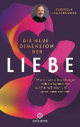 Cover-Bild zum Titel 'Die neue Dimension der Liebe' von 'Christian Hemschemeier'