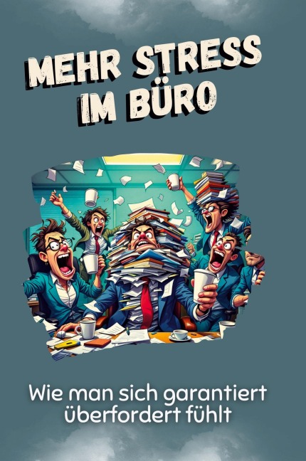 Mehr Stress im Büro - Isabella Müller