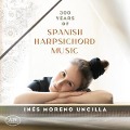 300 Jahre spanischer Cembalomusik - In's Moreno Uncilla