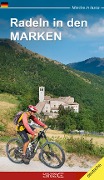 Cover-Bild zum Titel 'Radeln in den Marken. MTB-tracks und fahrradtouren in den Marken' von 'Giorgio Roscioni'