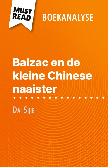 Balzac en de kleine Chinese naaister van Dai Sijie (Boekanalyse) - Lauriane Sable