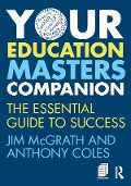 Cover-Bild zum Titel 'Your Education Masters Companion' von 'Jim Mcgrath, Anthony Coles'