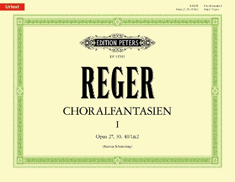 Choralfantasien für Orgel Band 1: op. 27, 30, 40/1&2 - Max Reger