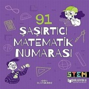 Cover-Bild zum Titel '91 Sasirtici Matematik Numarasi' von 'Anna Claybourne'