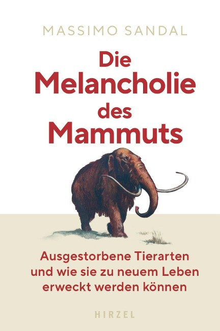 Die Melancholie des Mammuts - Massimo Sandal