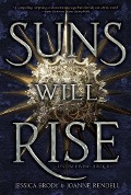 Cover-Bild zum Titel 'Suns Will Rise' von 'Jessica Brody, Joanne Rendell'