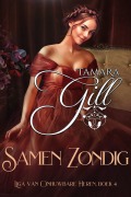Cover-Bild zum Titel 'Samen Zondig (Liga van Onhuwbare Heren, #4)' von 'Tamara Gill'