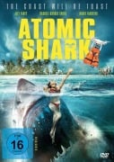 Cover-Bild zum Titel 'Atomic Shark' von 'Scott Foy, Jack Snyder, Griff Furst'