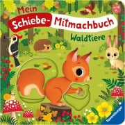 Cover-Bild zum Titel 'Mein Schiebe-Mitmachbuch - Waldtiere' von 'Bernd Penners'