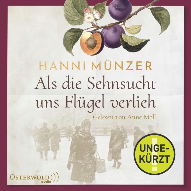 Als die Sehnsucht uns Flügel verlieh (Heimat-Saga 2) - Hanni Münzer