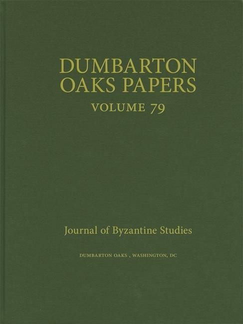 Dumbarton Oaks Papers, 79 - 