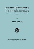 Cover-Bild zum Titel 'Die Theosophie (Anthroposophie) in Psychologischer Beurteilung' von 'Albert Sichler'