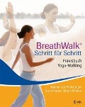 Cover-Bild zum Titel 'Breathwalk(c) Schritt für Schritt' von 'Gurucharan S. Khalsa, Hanka S. W. Kaur'