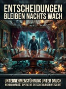Cover-Bild zum Titel 'Entscheidungen Bleiben Nachts Wach' von 'Janine Lorenz'