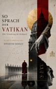 Cover-Bild zum Titel 'SO SPRACH DER VATIKAN' von 'Huseyin Dogan'