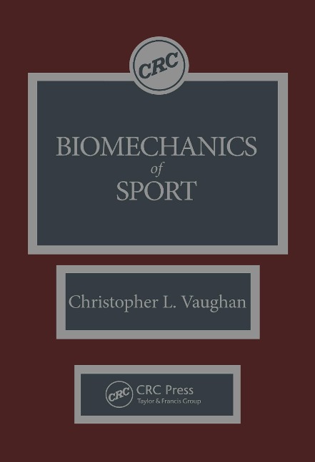 Biomechanics of Sport - Christopher L. Vaughan