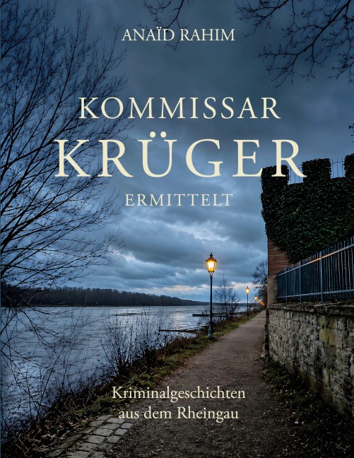 Kommissar Krüger ermittelt - Anaïd Rahim