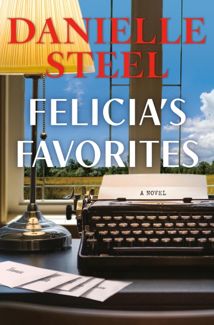 Felicia's Favorites - Danielle Steel
