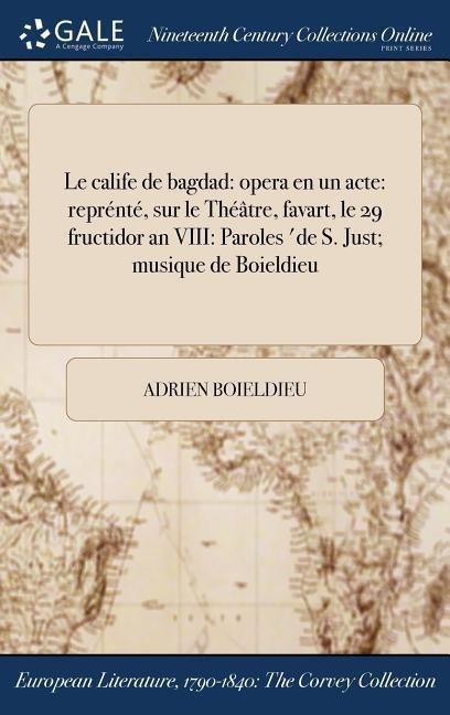 Le calife de bagdad - Adrien Boieldieu