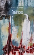 Cover-Bild zum Titel 'Errances' von 'Marie-Thé Morin'