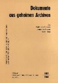 Cover-Bild zum Titel 'Dokumente aus geheimen Archiven' von 'Friedrich Beck'