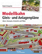 Cover-Bild zum Titel 'Modellbahn Gleis- und Anlagenpläne' von 'Ralph Zinngrebe'