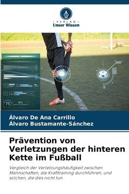 Prävention von Verletzungen der hinteren Kette im Fußball - Álvaro de Ana Carrillo, Álvaro Bustamante-Sánchez