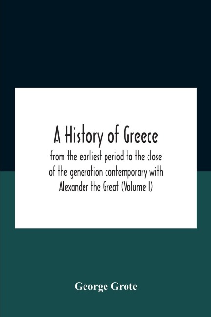 A History Of Greece - George Grote