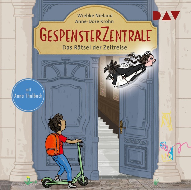 Gespensterzentrale - Teil 1: Das Rätsel der Zeitreise - Anne-Dore Krohn, Wiebke Nieland