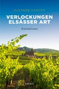 Cover-Bild zum Titel 'Verlockungen Elsässer Art' von 'Suzanne Crayon'