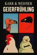 Cover-Bild zum Titel 'Geierfrühling' von 'H. P. Karr'