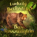 Cover-Bild zum Titel 'Das Nusszweiglein' von 'Ludwig Bechstein'