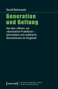 Cover-Bild zum Titel 'Generation und Geltung' von 'David Bebnowski'