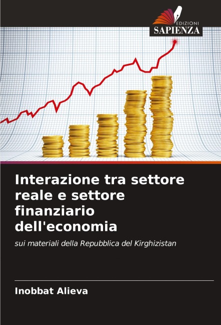 Interazione tra settore reale e settore finanziario dell'economia - Inobbat Alieva