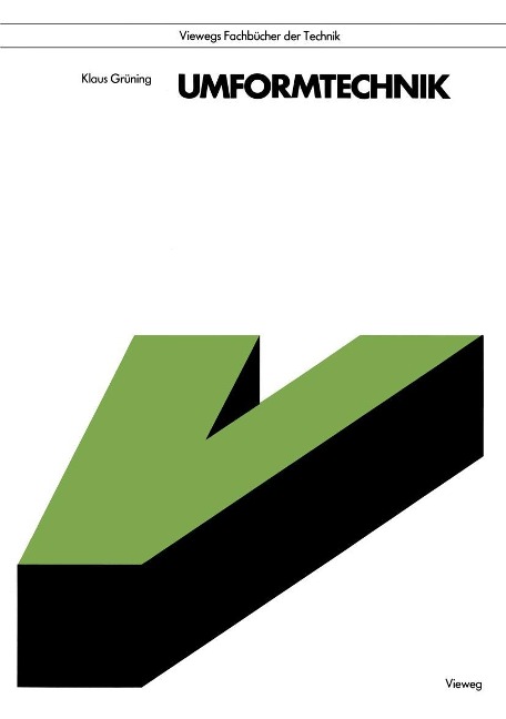 Umformtechnik - Klaus Grüning