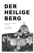 Cover-Bild zum Titel 'Der heilige Berg' von 'Martin Mathias'