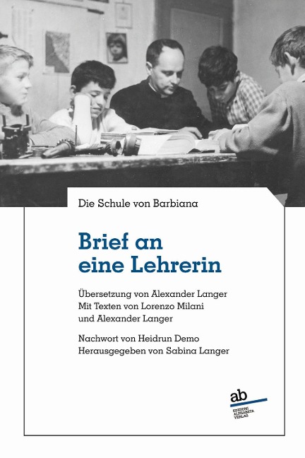 Brief an eine Lehrerin - Die Schule von Barbiana