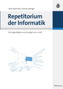 Cover-Bild zum Titel 'Repetitorium der Informatik' von 'Sandra Leibinger, Ulrich Kiesmüller'