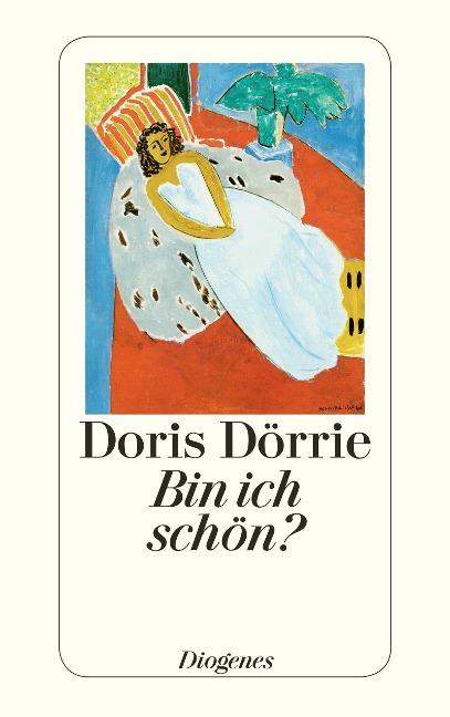 Bin ich schön? - Doris Dörrie