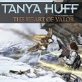 The Heart of Valor Lib/E - Tanya Huff