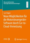 Cover-Bild zum Titel 'Neue Möglichkeiten für die Motorsteuergeräte-Software durch Car-to-Cloud-Vernetzung' von 'Lars Hagen'