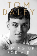 Cover-Bild zum Titel 'Coming Up for Air' von 'Tom Daley'