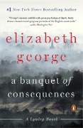 Cover-Bild zum Titel 'A Banquet of Consequences' von 'Elizabeth George'