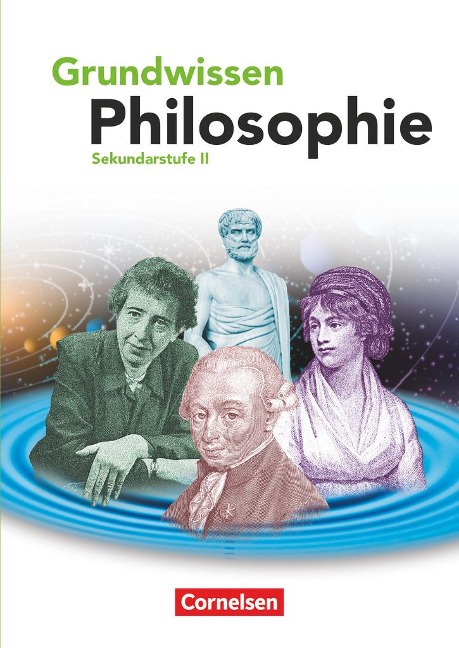 Grundwissen Philosophie. Schülerbuch - Barbara Brüning