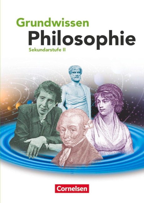Grundwissen Philosophie. Schülerbuch - Barbara Brüning