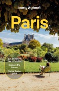 Cover-Bild zum Titel 'Lonely Planet Paris' von 'Mary Winston Nicklin, Alexis Averbuck, Jean-Bernard Carillet, Fabienne Fong Yan, Rooksana Hossenally'