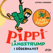 Cover-Bild zum Titel 'Pippi Långstrump i Söderhavet ¿ Ljuddrama' von 'Astrid Lindgren'