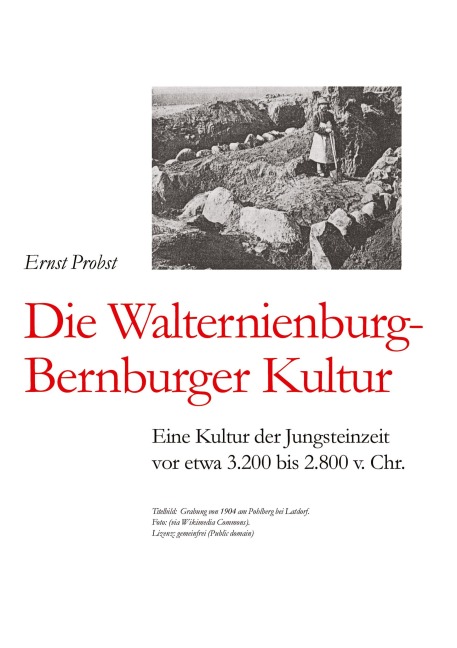 Die Walternienburg-Bernburger Kultur - Ernst Probst