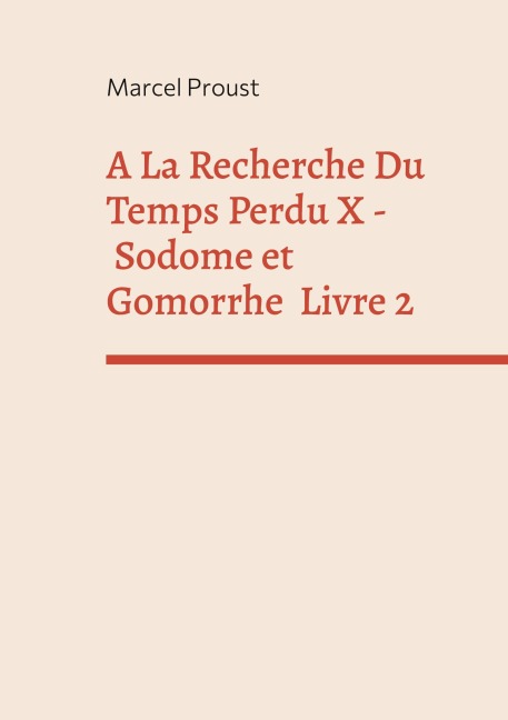 A La Recherche Du Temps Perdu X - Marcel Proust