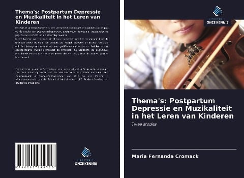 Thema's: Postpartum Depressie en Muzikaliteit in het Leren van Kinderen - Maria Fernanda Cromack